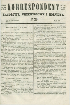 Korrespondent Handlowy, Przemysłowy i Rolniczy : wychodzi dwa razy na tydzień przy Gazecie Warszawskiéj. 1848, № 79 (18 października)