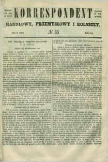 Korrespondent Handlowy, Przemysłowy i Rolniczy : wychodzi dwa razy na tydzień przy Gazecie Warszawskiéj. 1849, № 55 (21 lipca)