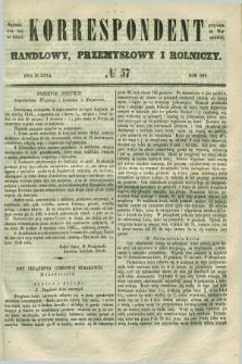 Korrespondent Handlowy, Przemysłowy i Rolniczy : wychodzi dwa razy na tydzień przy Gazecie Warszawskiéj. 1849, № 57 (28 lipca)