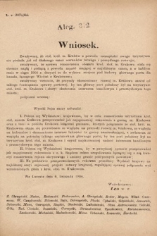 [Kadencja VIII, sesja II, al. 312] Alegata do Sprawozdań Stenograficznych z Drugiej Sesyi Ósmego Peryodu Sejmu Krajowego Królestwa Galicyi i Lodomeryi z Wielkiem Księstwem Krakowskiem z roku 1904. Alegat 312