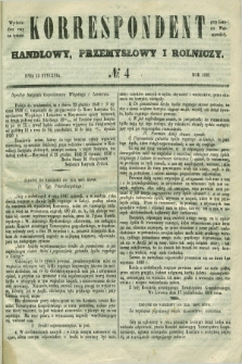 Korrespondent Handlowy, Przemysłowy i Rolniczy : wychodzi dwa razy na tydzień przy Gazecie Warszawskiéj. 1850, № 4 (13 stycznia)