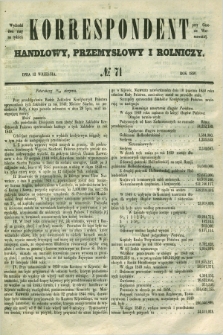 Korrespondent Handlowy, Przemysłowy i Rolniczy : wychodzi dwa razy na tydzień przy Gazecie Warszawskiéj. 1850, № 71 (12 września)