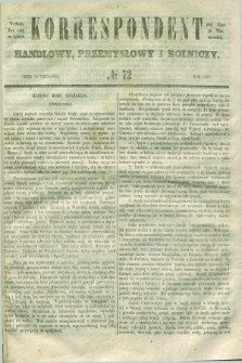 Korrespondent Handlowy, Przemysłowy i Rolniczy : wychodzi dwa razy na tydzień przy Gazecie Warszawskiéj. 1850, № 72 (14 września)