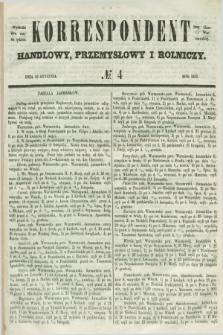 Korrespondent Handlowy, Przemysłowy i Rolniczy : wychodzi dwa razy na tydzień przy Gazecie Warszawskiéj. 1851, № 4 (12 stycznia)