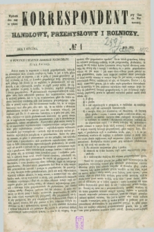 Korrespondent Handlowy, Przemysłowy i Rolniczy : wychodzi dwa razy na tydzień przy Gazecie Warszawskiéj. 1852, № 1 (1 stycznia)