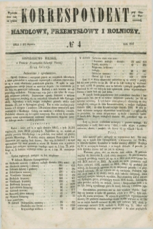 Korrespondent Handlowy, Przemysłowy i Rolniczy : wychodzi dwa razy na tydzień przy Gazecie Warszawskiéj. 1852, № 4 (15 stycznia)