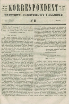 Korrespondent Handlowy, Przemysłowy i Rolniczy : wychodzi dwa razy na tydzień przy Gazecie Warszawskiéj. 1852, № 11 (8 lutego)