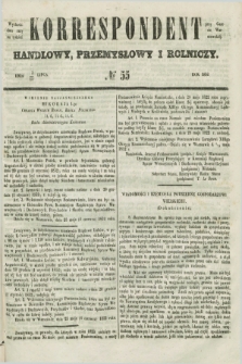 Korrespondent Handlowy, Przemysłowy i Rolniczy : wychodzi dwa razy na tydzień przy Gazecie Warszawskiéj. 1852, № 55 (15 lipca)