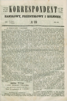 Korrespondent Handlowy, Przemysłowy i Rolniczy : wychodzi dwa razy na tydzień przy Gazecie Warszawskiéj. 1852, № 69 (2 września)