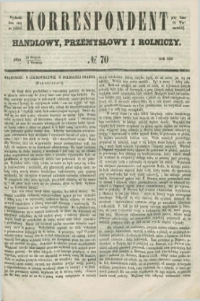 Korrespondent Handlowy, Przemysłowy i Rolniczy : wychodzi dwa razy na tydzień przy Gazecie Warszawskiéj. 1852, № 70 (5 września)