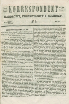 Korrespondent Handlowy, Przemysłowy i Rolniczy : wychodzi dwa razy na tydzień przy Gazecie Warszawskiej. 1853, № 61 (4 sierpnia)