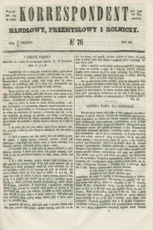 Korrespondent Handlowy, Przemysłowy i Rolniczy : wychodzi dwa razy na tydzień przy Gazecie Warszawskiej. 1853, № 76 (25 września)
