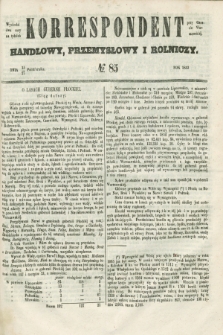 Korrespondent Handlowy, Przemysłowy i Rolniczy : wychodzi dwa razy na tydzień przy Gazecie Warszawskiej. 1853, № 85 (27 października)