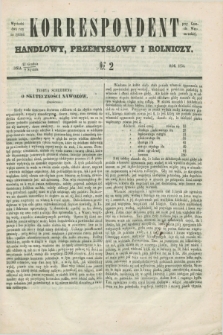 Korrespondent Handlowy, Przemysłowy i Rolniczy : wychodzi dwa razy na tydzień przy Gazecie Warszawskiéj. 1854, № 2 (8 stycznia)