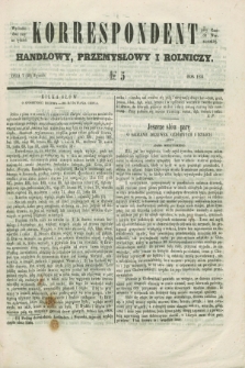 Korrespondent Handlowy, Przemysłowy i Rolniczy : wychodzi dwa razy na tydzień przy Gazecie Warszawskiéj. 1854, № 5 (19 stycznia)