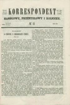 Korrespondent Handlowy, Przemysłowy i Rolniczy : wychodzi dwa razy na tydzień przy Gazecie Warszawskiéj. 1854, № 11 (9 lutego)