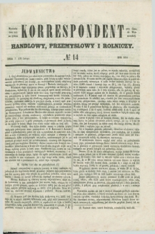 Korrespondent Handlowy, Przemysłowy i Rolniczy : wychodzi dwa razy na tydzień przy Gazecie Warszawskiéj. 1854, № 14 (19 lutego)