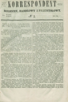Korrespondent Rolniczy, Handlowy i Przemysłowy : wychodzi dwa razy na tydzień przy Gazecie Warszawskiéj. 1856, № 3 (10 stycznia)