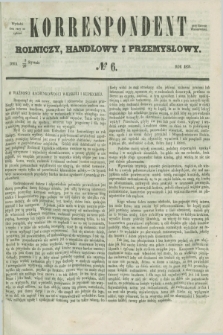Korrespondent Rolniczy, Handlowy i Przemysłowy : wychodzi dwa razy na tydzień przy Gazecie Warszawskiéj. 1856, № 6 (20 stycznia)