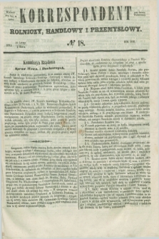 Korrespondent Rolniczy, Handlowy i Przemysłowy : wychodzi dwa razy na tydzień przy Gazecie Warszawskiéj. 1856, № 18 (2 marca)