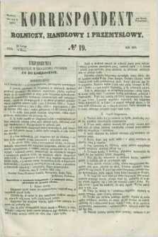 Korrespondent Rolniczy, Handlowy i Przemysłowy : wychodzi dwa razy na tydzień przy Gazecie Warszawskiéj. 1856, № 19 (6 marca)