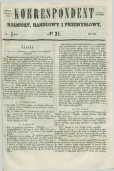 Korrespondent Rolniczy, Handlowy i Przemysłowy : wychodzi dwa razy na tydzień przy Gazecie Warszawskiéj. 1856, № 24 (22 marca)