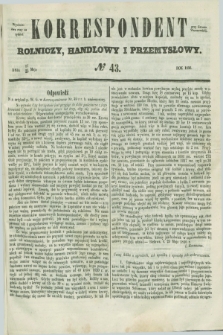 Korrespondent Rolniczy, Handlowy i Przemysłowy : wychodzi dwa razy na tydzień przy Gazecie Warszawskiéj. 1856, № 43 (29 maja)