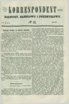 Korrespondent Rolniczy, Handlowy i Przemysłowy : wychodzi dwa razy na tydzień przy Gazecie Warszawskiéj. 1856, № 52 (30 czerwca)