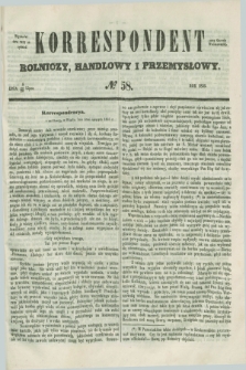 Korrespondent Rolniczy, Handlowy i Przemysłowy : wychodzi dwa razy na tydzień przy Gazecie Warszawskiéj. 1856, № 58 (20 lipca)