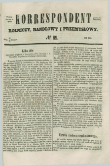 Korrespondent Rolniczy, Handlowy i Przemysłowy : wychodzi dwa razy na tydzień przy Gazecie Warszawskiéj. 1856, № 69 (28 sierpnia)