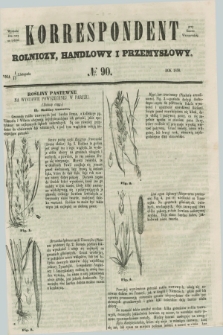 Korrespondent Rolniczy, Handlowy i Przemysłowy : wychodzi dwa razy na tydzień przy Gazecie Warszawskiéj. 1856, № 90 (13 listopada)