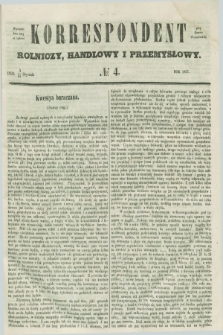Korrespondent Rolniczy, Handlowy i Przemysłowy : wychodzi dwa razy na tydzień przy Gazecie Warszawskiéj. 1857, № 4 (15 stycznia)