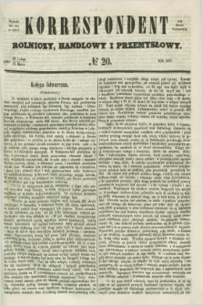 Korrespondent Rolniczy, Handlowy i Przemysłowy : wychodzi dwa razy na tydzień przy Gazecie Warszawskiéj. 1857, № 20 (12 marca)