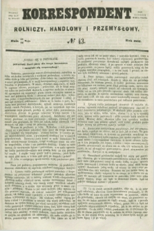 Korrespondent Rolniczy, Handlowy i Przemysłowy : wychodzi dwa razy na tydzień przy Gazecie Warszawskiéj. 1857, № 43 (30 maja)