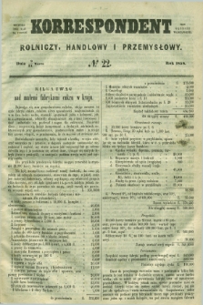 Korrespondent Rolniczy, Handlowy i Przemysłowy : wychodzi dwa razy na tydzień przy Gazecie Warszawskiéj. 1858, № 22 (21 marca)