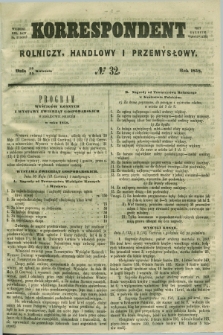 Korrespondent Rolniczy, Handlowy i Przemysłowy : wychodzi dwa razy na tydzień przy Gazecie Warszawskiéj. 1858, № 32 (25 kwietnia)