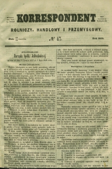 Korrespondent Rolniczy, Handlowy i Przemysłowy : wychodzi dwa razy na tydzień przy Gazecie Warszawskiéj. 1858, № 47 (24 czerwca)