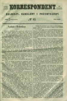 Korrespondent Rolniczy, Handlowy i Przemysłowy : wychodzi dwa razy na tydzień przy Gazecie Warszawskiéj. 1858, № 83 (28 października)