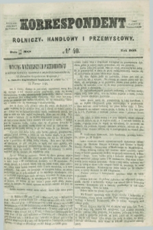 Korrespondent Rolniczy, Handlowy i Przemysłowy : wychodzi dwa razy na tydzień przy Gazecie Warszawskiéj. 1859, № 40 (26 maja)