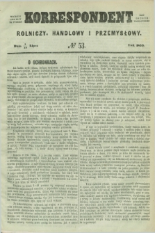 Korrespondent Rolniczy, Handlowy i Przemysłowy : wychodzi dwa razy na tydzień przy Gazecie Warszawskiéj. 1859, № 53 (14 lipca)