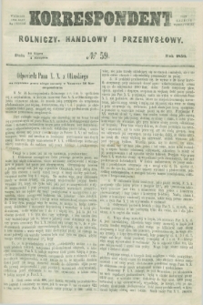 Korrespondent Rolniczy, Handlowy i Przemysłowy : wychodzi dwa razy na tydzień przy Gazecie Warszawskiéj. 1859, № 59 (4 sierpnia)