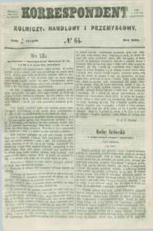 Korrespondent Rolniczy, Handlowy i Przemysłowy : wychodzi dwa razy na tydzień przy Gazecie Warszawskiéj. 1859, № 64 (21 sierpnia)