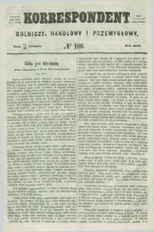 Korrespondent Rolniczy, Handlowy i Przemysłowy : wychodzi dwa razy na tydzień przy Gazecie Warszawskiéj. 1859, № 100 (30 grudnia)