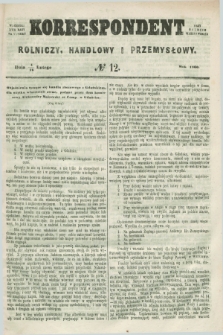 Korrespondent Rolniczy, Handlowy i Przemysłowy : wychodzi dwa razy na tydzień przy Gazecie Warszawskiéj. 1860, № 12 (16 lutego)