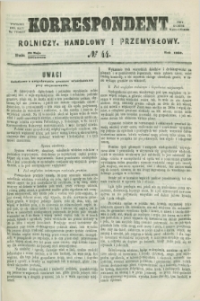 Korrespondent Rolniczy, Handlowy i Przemysłowy : wychodzi dwa razy na tydzień przy Gazecie Warszawskiéj. 1860, № 44 (10 czerwca)