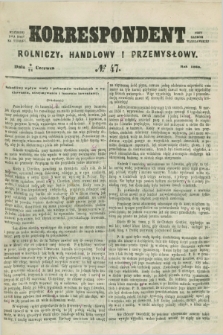 Korrespondent Rolniczy, Handlowy i Przemysłowy : wychodzi dwa razy na tydzień przy Gazecie Warszawskiéj. 1860, № 47 (21 czerwca)