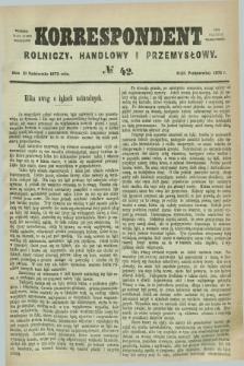 Korrespondent Rolniczy, Handlowy i Przemysłowy : wychodzi jako pismo dodatkowe przy Gazecie Warszawskiéj. 1873, № 42 (21 października)