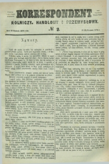 Korrespondent Rolniczy, Handlowy i Przemysłowy : wychodzi jako pismo dodatkowe przy Gazecie Warszawskiéj. 1874, № 2 (15 stycznia)