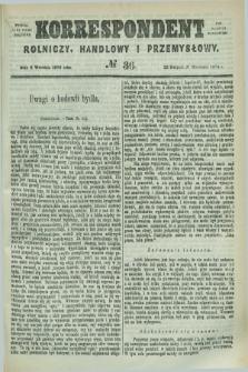 Korrespondent Rolniczy, Handlowy i Przemysłowy : wychodzi jako pismo dodatkowe przy Gazecie Warszawskiéj. 1876, № 36 (6 września)