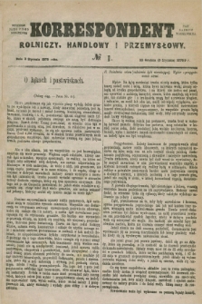 Korrespondent Rolniczy, Handlowy i Przemysłowy : wychodzi jako pismo dodatkowe przy Gazecie Warszawskiej. 1879, № 1 (3 stycznia)
